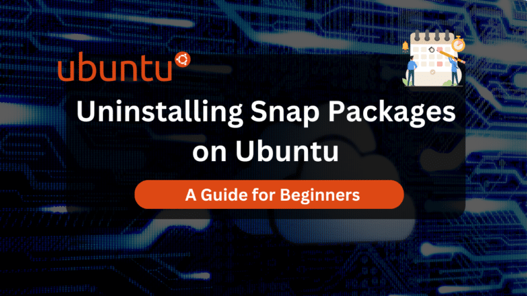 Uninstalling Snap Packages on Ubuntu for Beginners