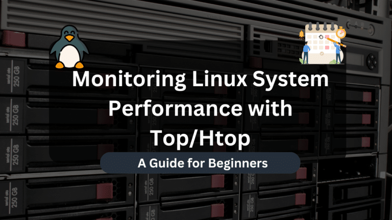 Monitoring Linux System Performance with Top/Htop