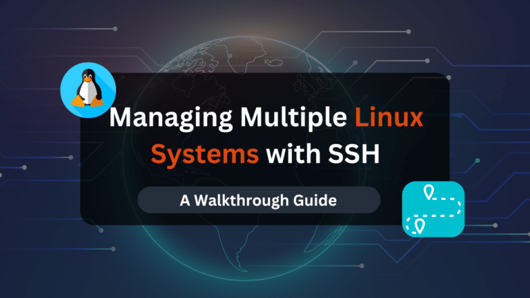 Managing Multiple Linux Systems with SSH